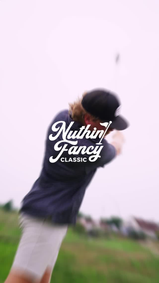 Nuthin' Fancy — Golf Classic